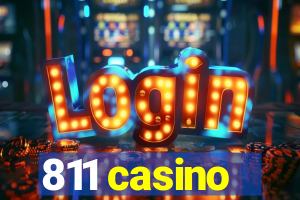 811 casino